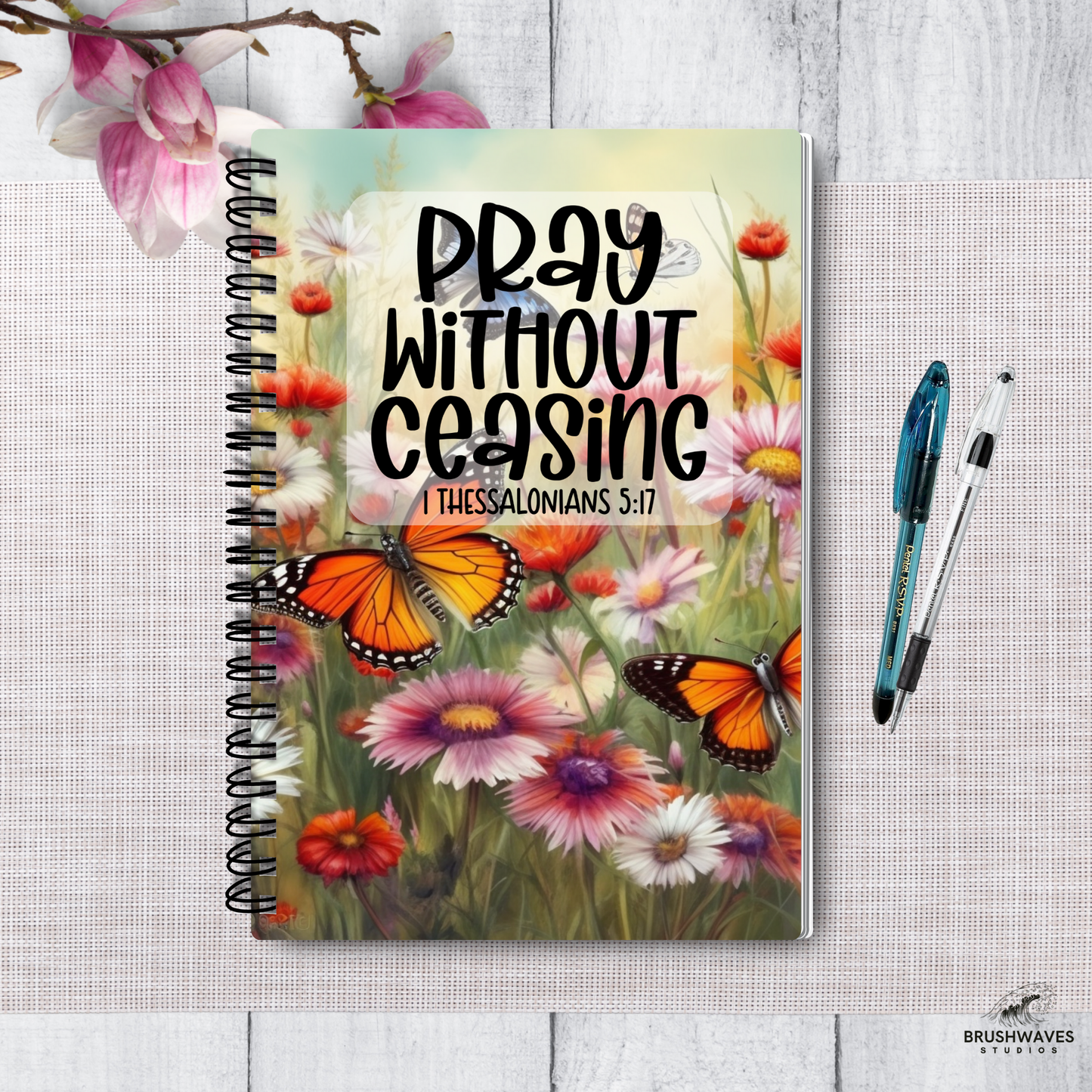 Pray Without Ceasing 1 Thessalonians 5:17
