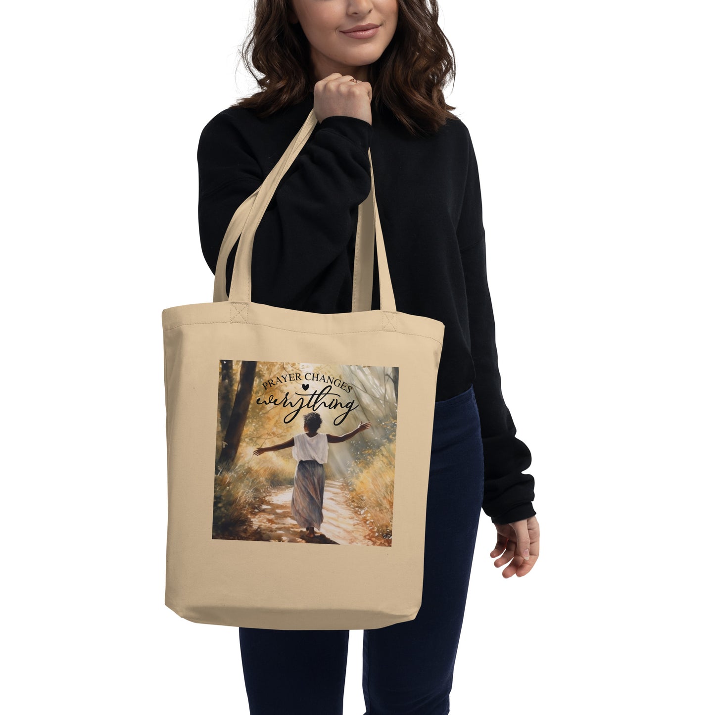 Prayer Changes Everything Eco Tote Bag