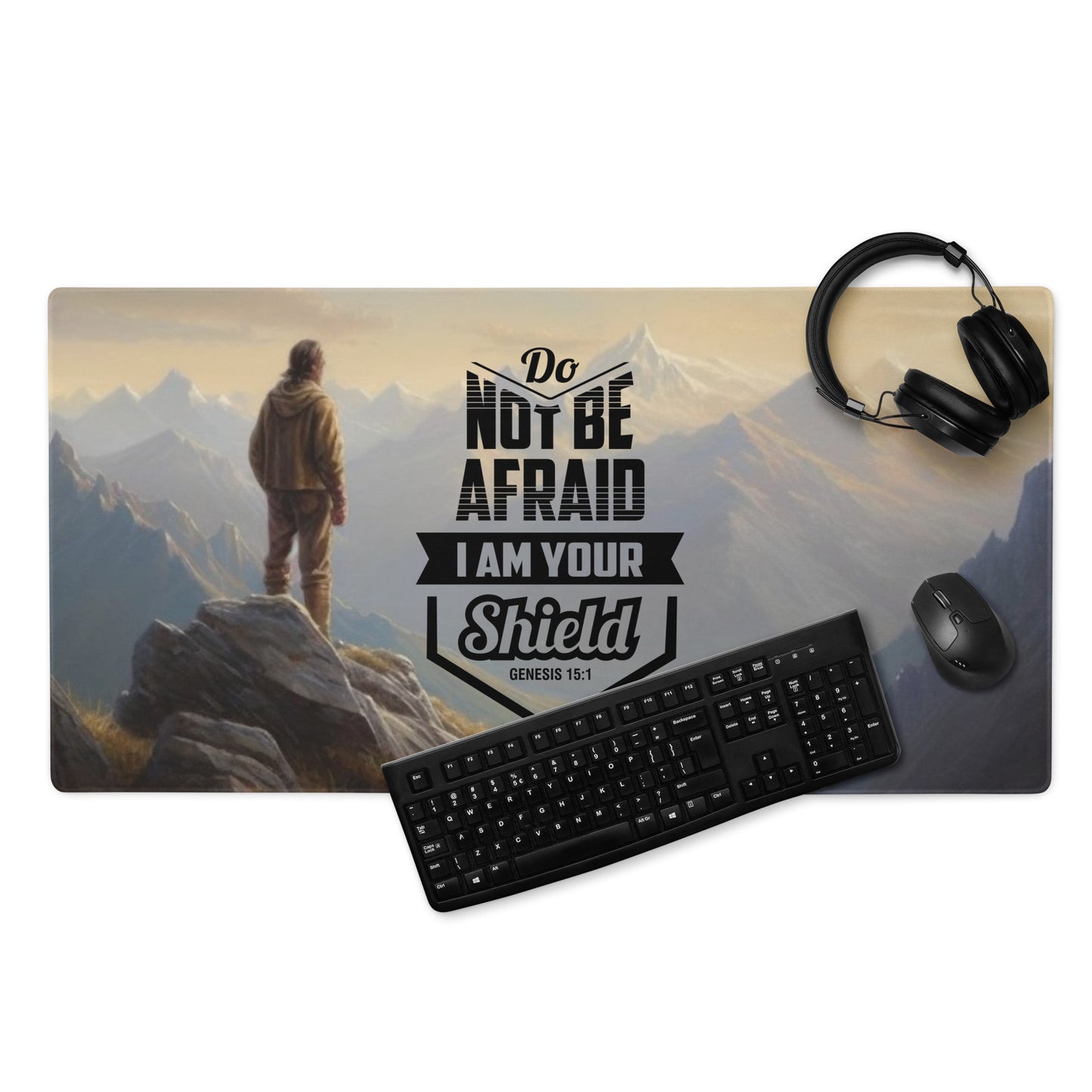 Do Not Be Afraid I Am Your Shield Gaming mouse pad