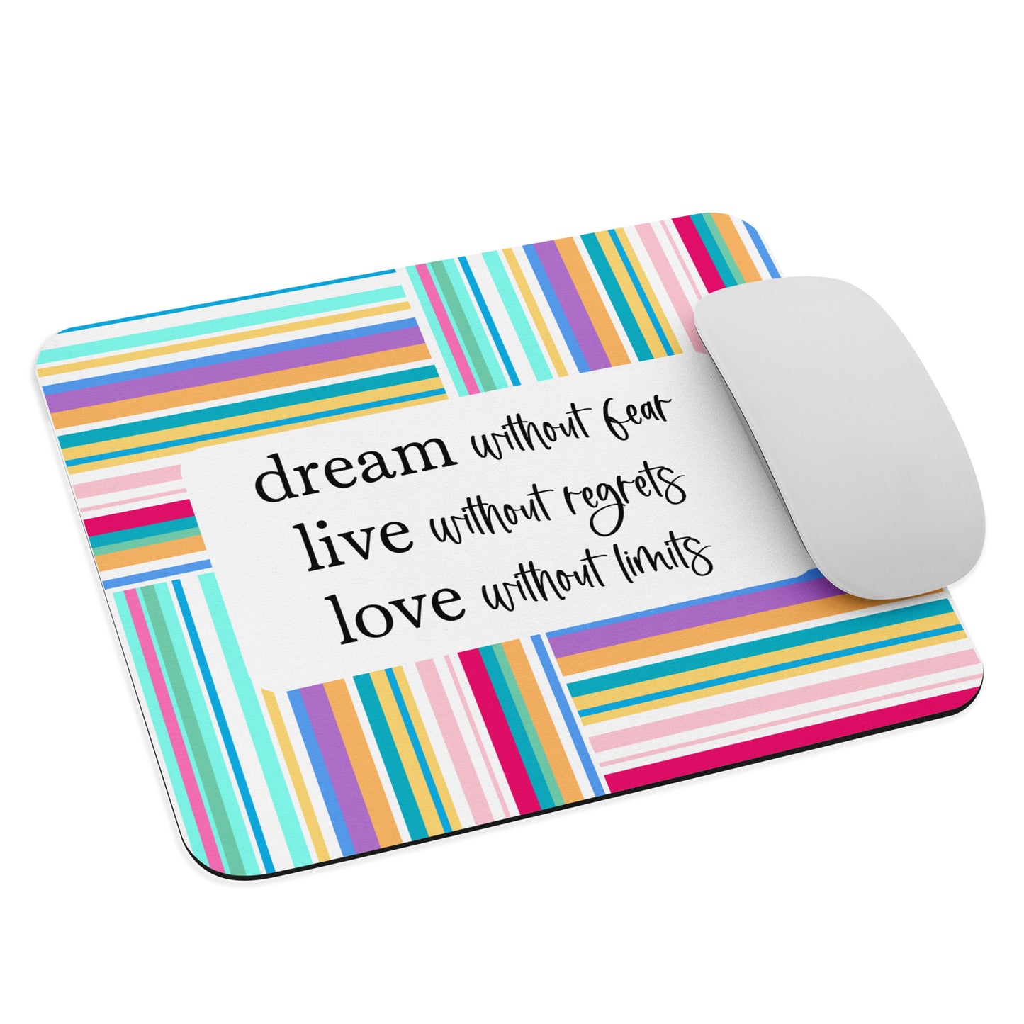 Dream Live Love Mouse pad