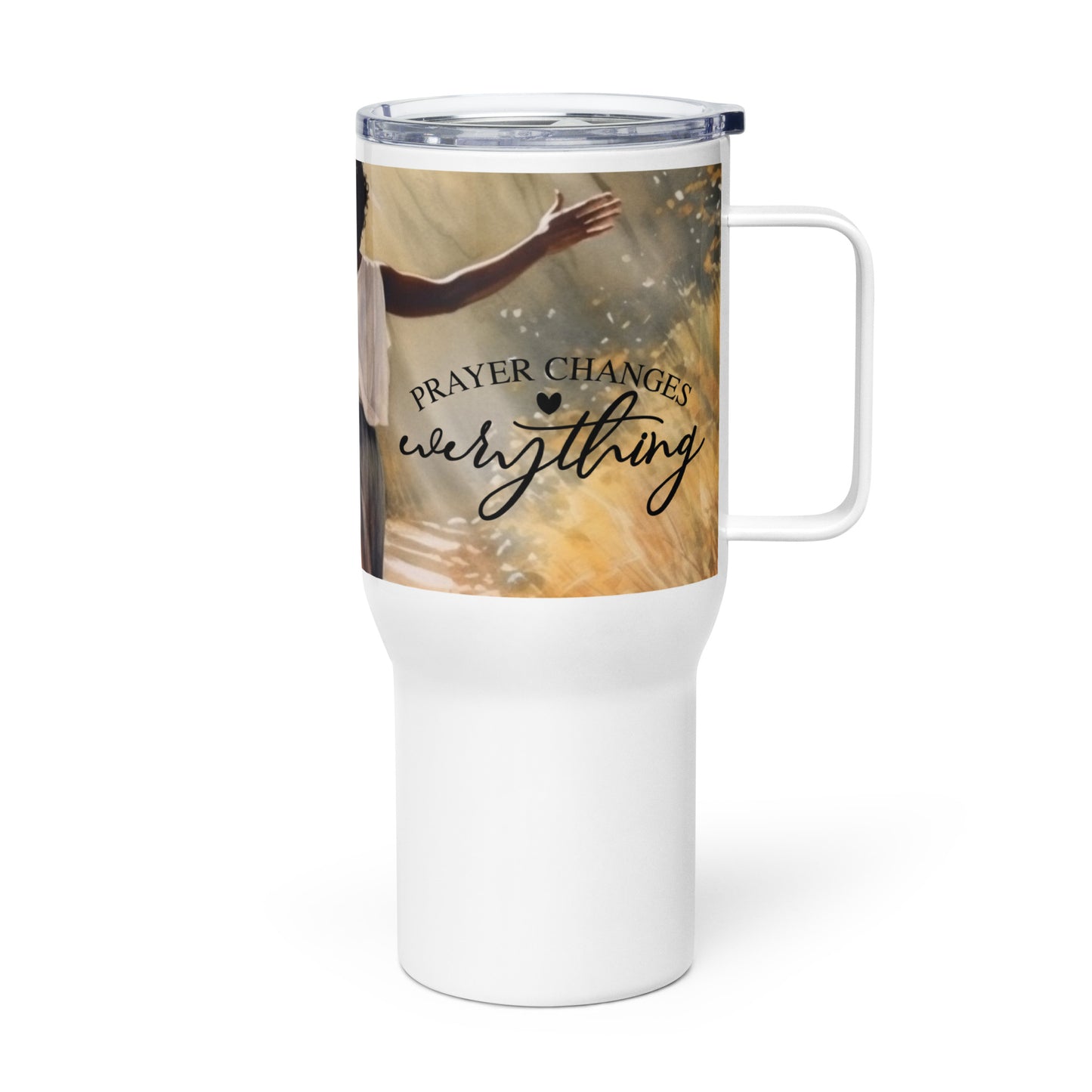 Prayer Changes Everything 25 oz Travel Mug