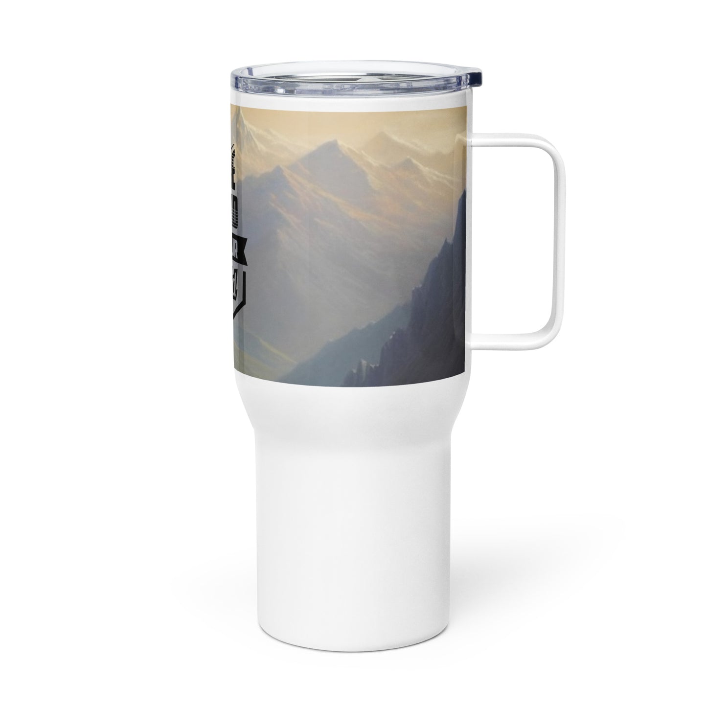 Do Not Be Afraid I Am Your Shield 25 oz Travel Mug