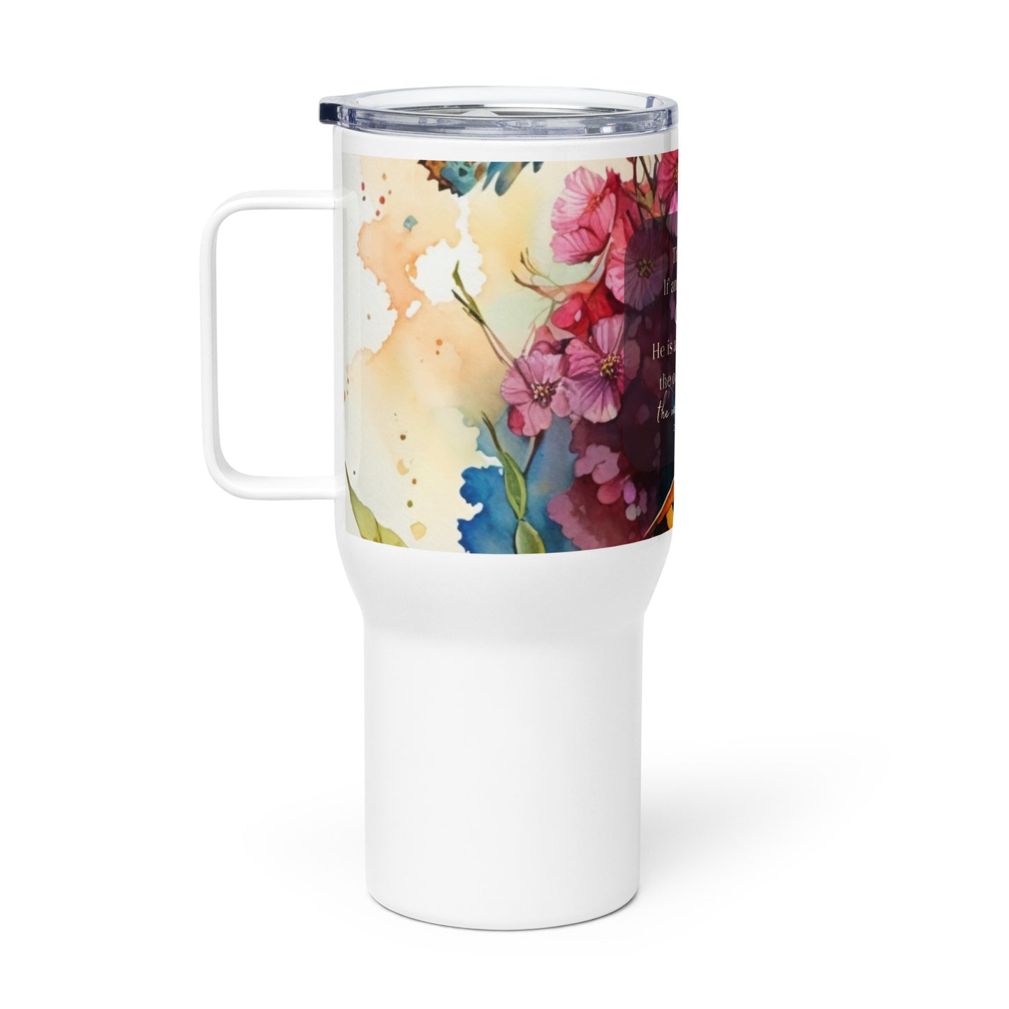 Therefore If Anyone Is In Christ 25 oz Travel Mug