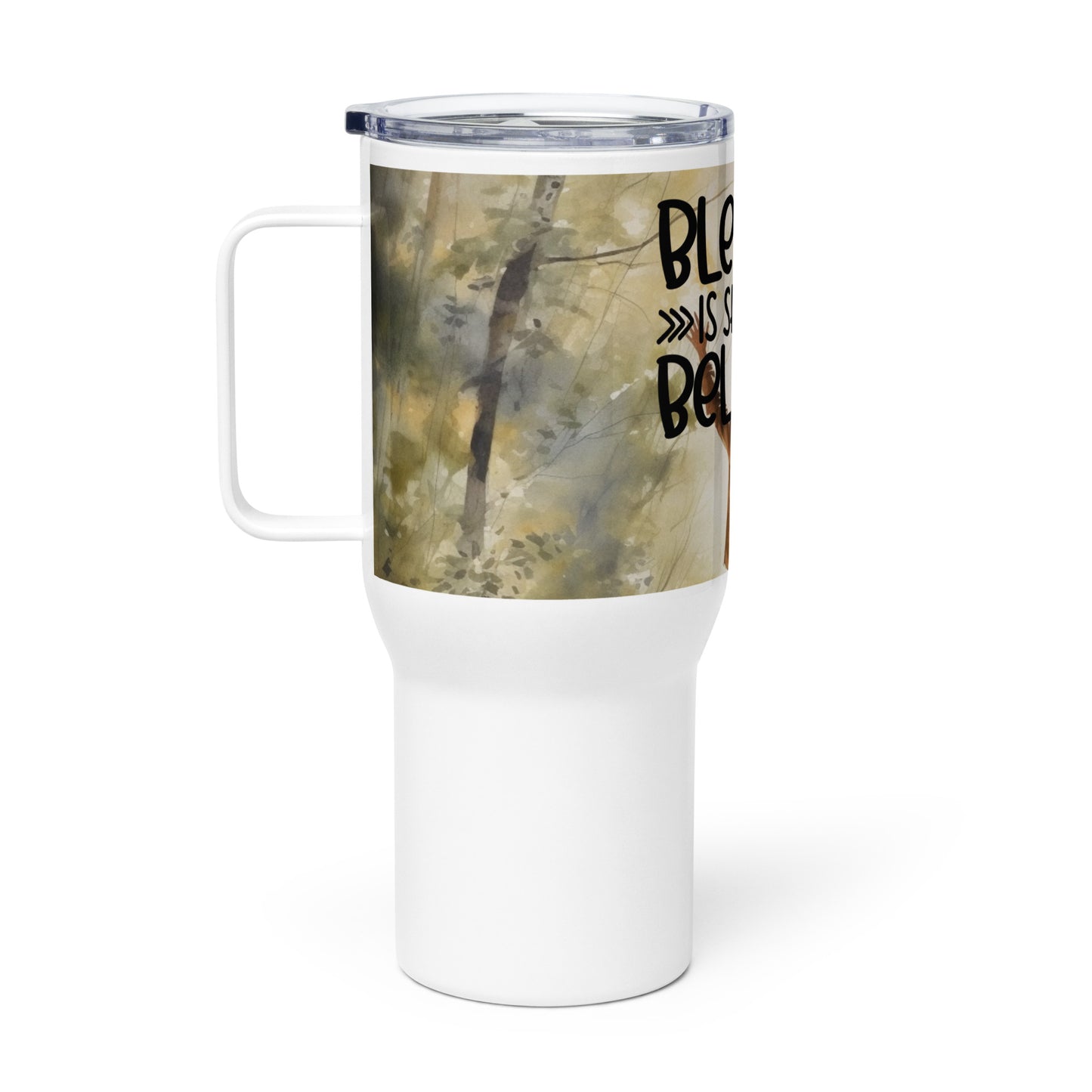 Blessed Is She Who Believed 25 oz Travel Mug