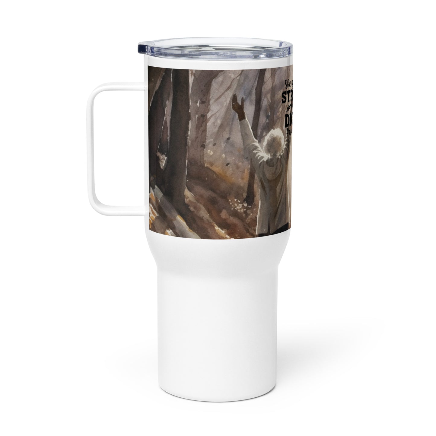 She Is Clothed With Strength and Dignity 25 oz Travel Mug