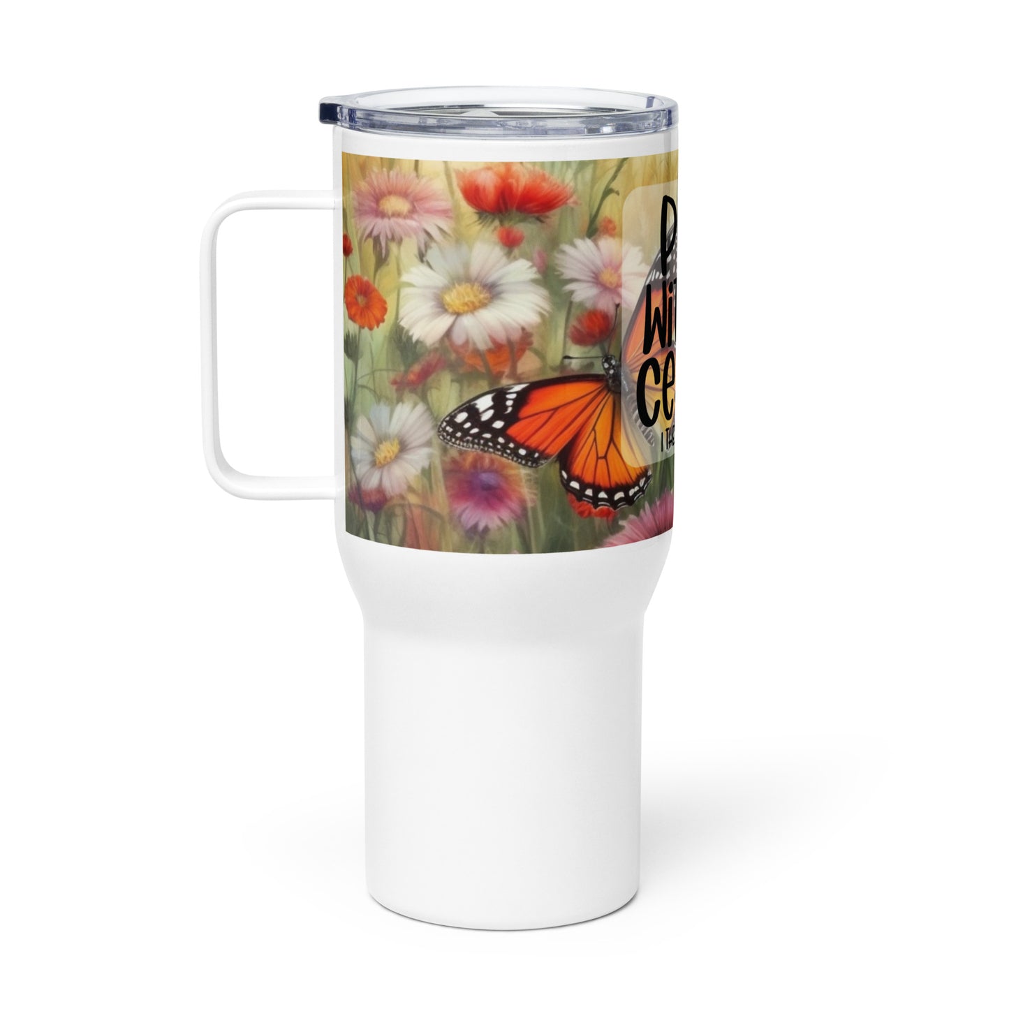 Pray Without Ceasing 25 oz Travel Mug