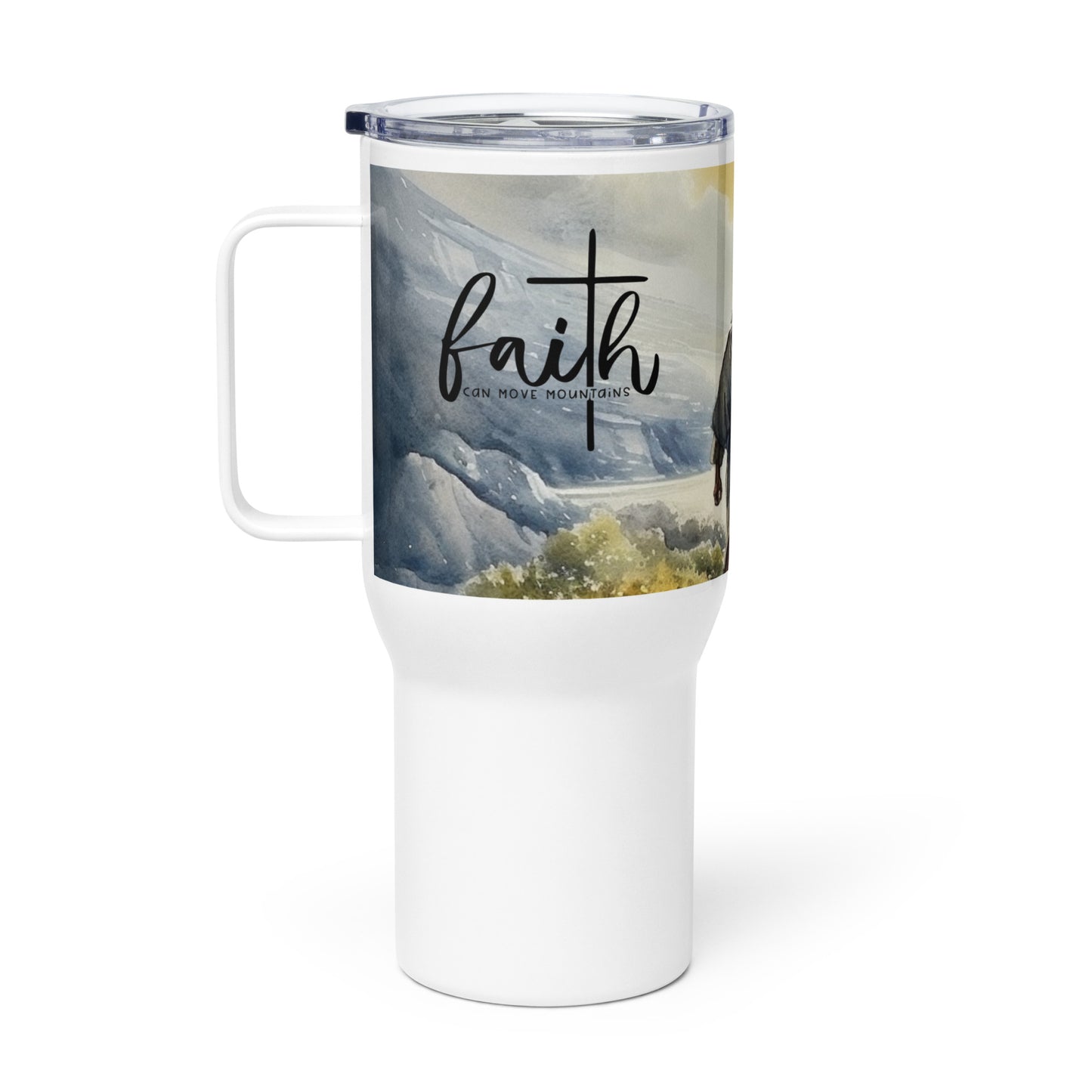 Faith Can Move Mountains 25 oz Travel Mug