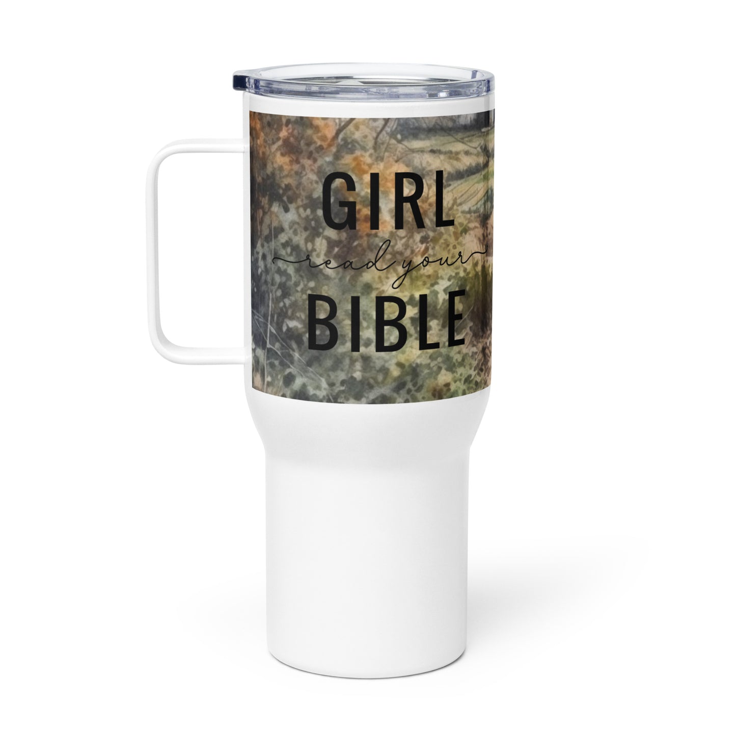 Girl Read Your Bible 25 oz Travel Mug