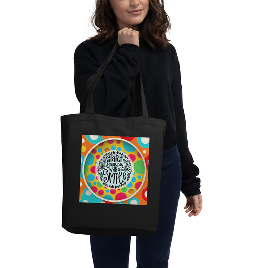 Start Your Day With A Smile Eco Tote Bag