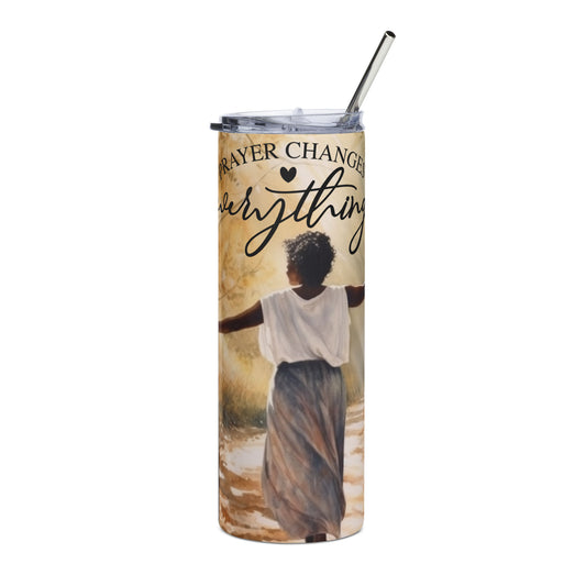 Prayer Changes Everything 20 oz Stainless steel tumbler